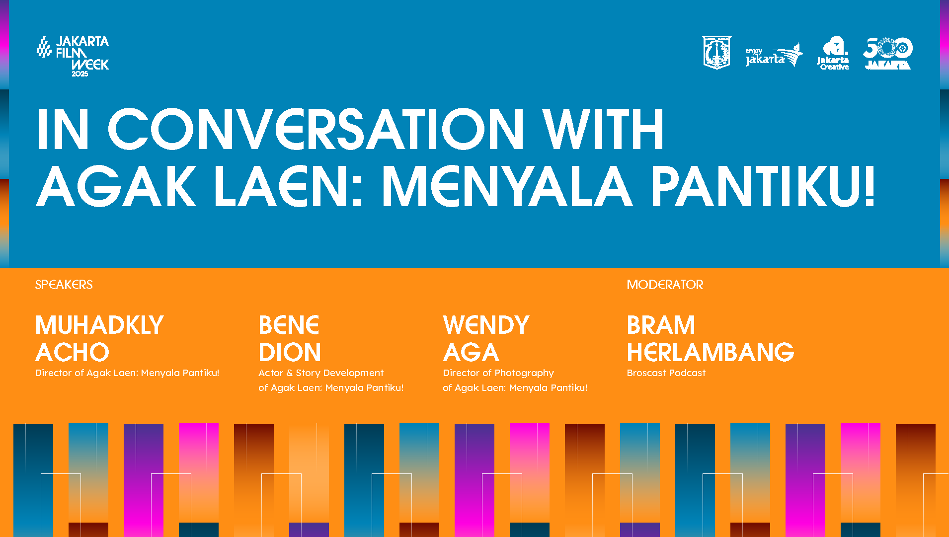 IN CONVERSATION WITH AGAK LAEN 2: MENYALA PANTIKU!